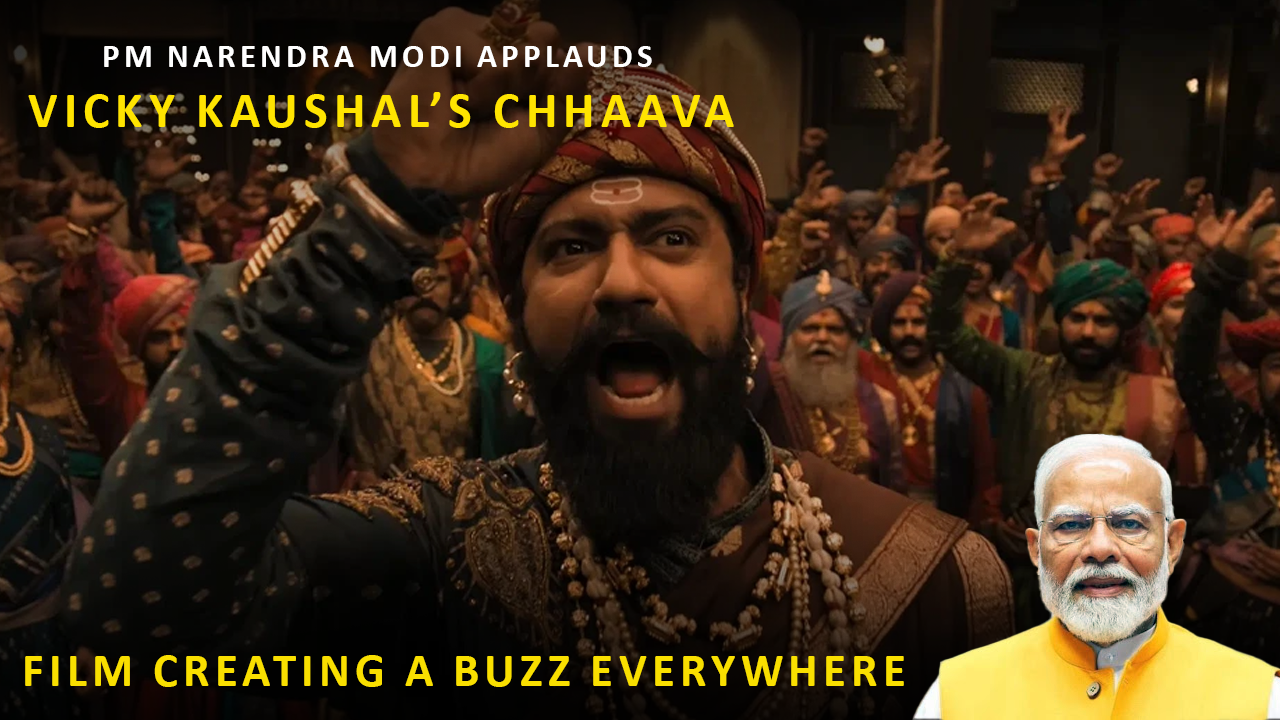 PM Narendra Modi Applauds Vicky Kaushal’s Chhaava: ‘Film Creating a Buzz Everywhere’