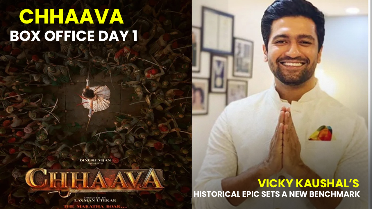 Chhaava Box Office Day 1: Vicky Kaushal’s Historical Epic Sets a New Benchmark in Bollywood