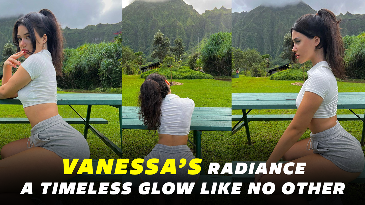 Vanessa’s Radiance: A Timeless Glow Like No Other