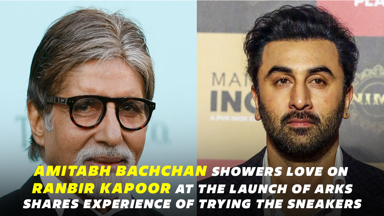 Amitabh Bachchan Showers Love on Ranbir Kapoor at the Launch of Arks, Shares Experience of Trying the Sneakers